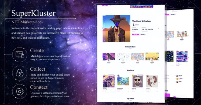 SuperKluster.io to be released in March, Revolutionary NFT Marketplace from Voxel X Network