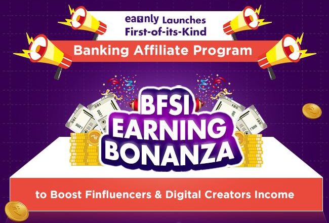 Earnly.in Launches First-of-its-Kind Banking Affiliate Program — “2024 BFSI Earning Bonanza” to Boost Finfluencers & Digital Creators’ Income